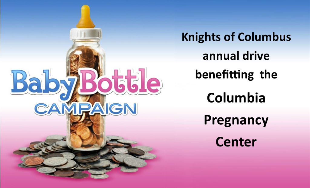 Baby Bottle Campaign sponsored by Knights of Columbus