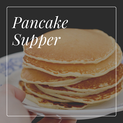 Pancake Supper